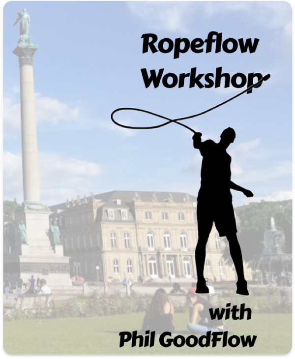 Ropeflow Workshop with Phil Goodflow – Deepen Your Flow in Stuttgart